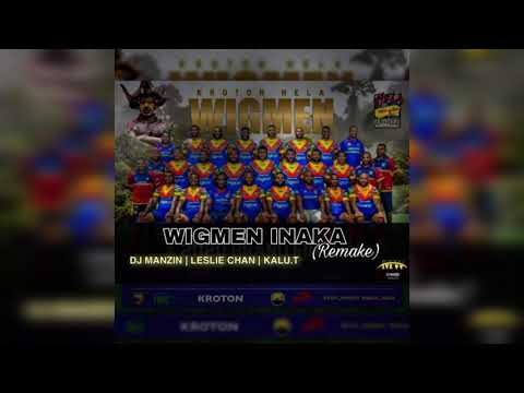 WIGMEN INAKA (Remake) - DJ Manzin X Leslie Chan X Kalu.T