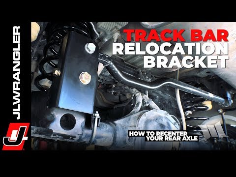 Jeep JL Wrangler Track Bar Relocation Bracket : HOW TO Recenter Your Rear Axle