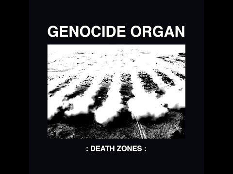 GENOCIDE ORGAN - NoSuicideUnit - :Death Zones: teaser