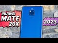 Huawei Mate 20X in 2023! Still Worth It?