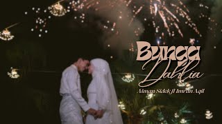 Download lagu Aiman Sidek ft Imran Aqil - Bunga Dahlia mp3