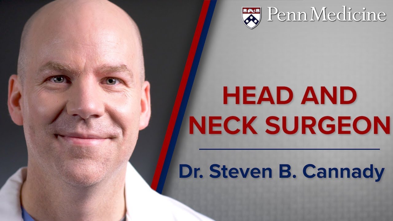 Watch video featuring Steven B. Cannady, MD on YouTube
