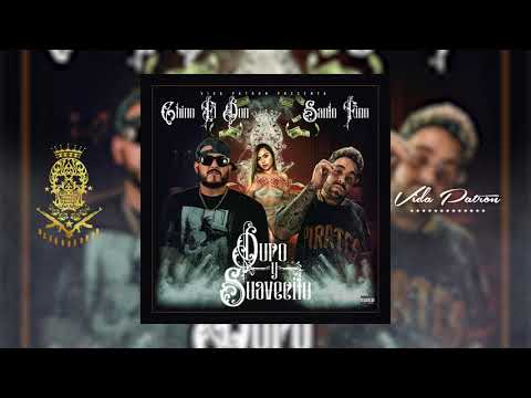 Chino El Don- Duro y Suavecito (ft. Santo Fino)