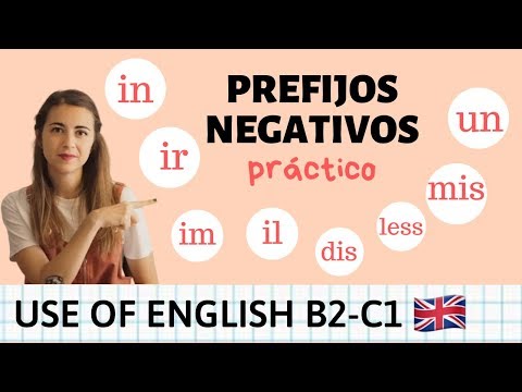Use of English - Negative Prefixes English B2 - C1