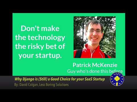 Why Django is (still) a good choice for building your SaaS startup