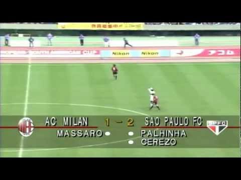 SÃO PAULO FC [South American Champion] 3x2 MILAN [European Champion] - INTERCONTINENTAL CUP 1993
