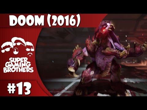 SGB Play: Doom (2016) - Part 13 | Running Of The Demons