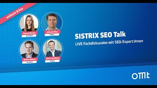 SISTRIX SEO Talk | Aufzeichnung Runde 4 | OMT Podcast #274