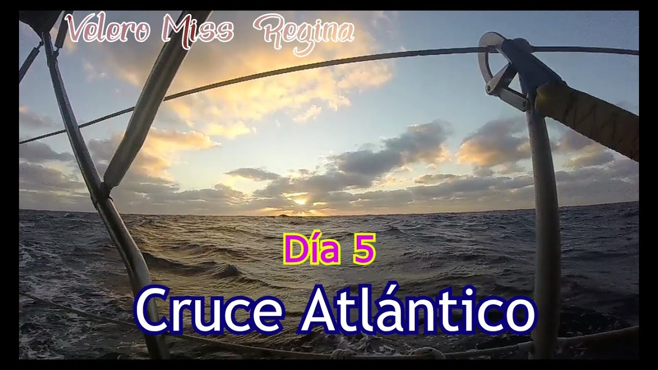 Atlantic Crossing. Day 5