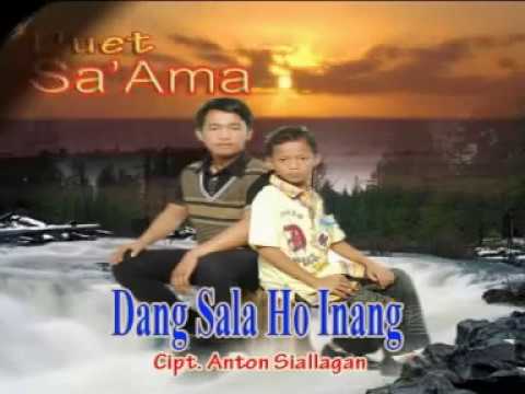 Duet Sa'ama Sahat & Ruben Nababan - Dang Sala Ho Inong
