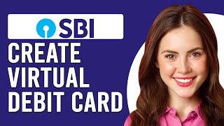 How To Create A Virtual Debit Card In SBI (How To Generating State Bank Virtual Card)