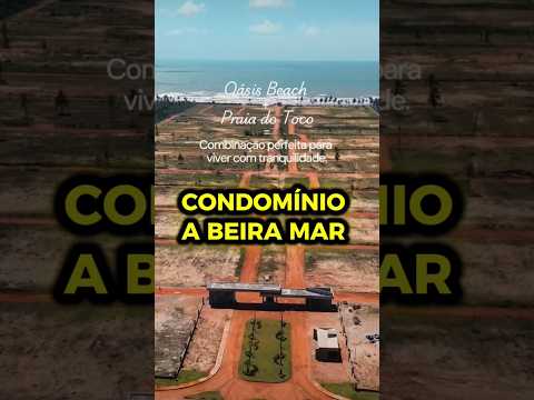 Oásis Beach Residence | Seu Refúgio  na Praia . #OasisBeachResidence #PraiaDoToco #FelizDeserto