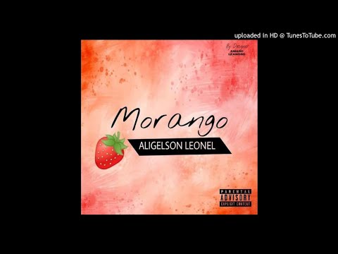 Aligelson Leonel - Morango ( Original Mix)