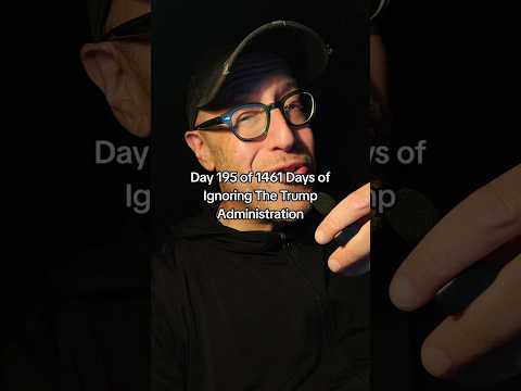 Day 195 of 1461 Days of Ignoring The Trump Administration • A history book by a higher power?!