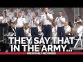 The U.S. Army Chorus performs a popular running cadence "They Say That in the Army"