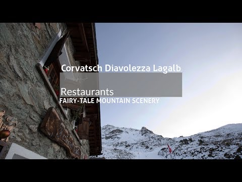 Corvatsch/Diavolezza/Lagalb - Restaurants - #fairytalemountainscenery
