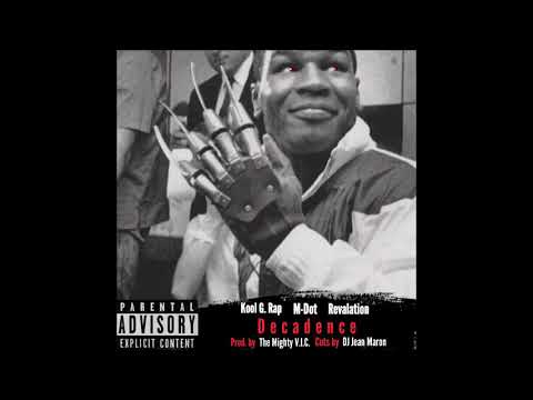 M-Dot - Decadence Feat. Kool G Rap & Revalation (Prod. The Mighty V.I.C Cuts. DJ Jean Maron)