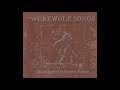 Werewolf Songs