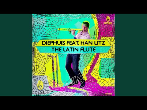 The Latin Flute (Original Mix)