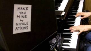 Make You Mine (Broke Down Luck) by Nicole Atkins: A Keyboard Interpretation