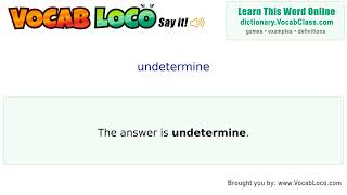 Video thumbnail for undetermine