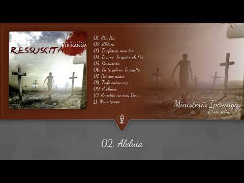 Ministério Ipiranga - Ressuscita (2009) (CD Completo)