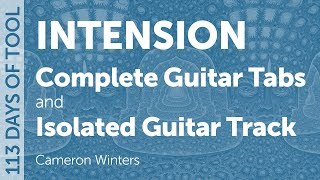 Tool - Intension - Guitar Cover / Tabs / Isolated Guitar