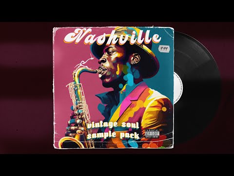 FREE SOUL SAMPLE PACK - "Nashville" (Vintage, Chopped samples, 90s)