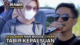 Download lagu MANTAP SEKALI TABIR KEPALSUAN RHOMA IRAMA COVER RIAN MODJOE DANGDUT JALANAN IRAMA DOPANG mp3