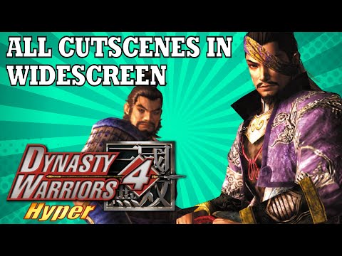 All Cutscenes in Widescreen | Dynasty Warriors 4 Hyper