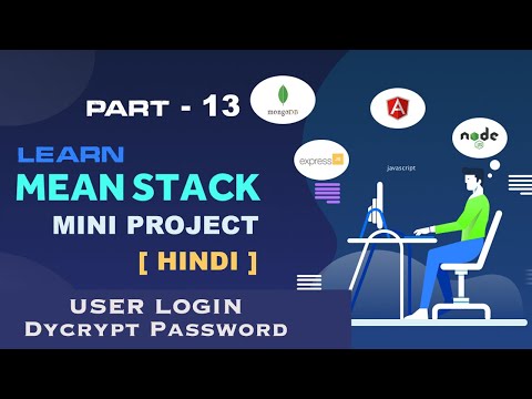 User Login | Bcrypt Password | MEAN Stack Mini Project | Angular Mini Project | Part 13