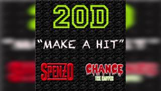 2OD ft. Chance The Rapper &amp; Spenzo - Make A Hit