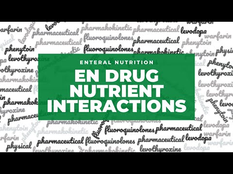 Enteral Nutrition Drug Nutrient Interactions