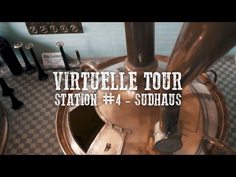 Maisel´s Bier-Erlebnis-Welt - Virtuelle Tour - Station #4 Sudhaus