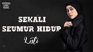 Download lagu Lesti - Sekali Seumur Hidup ( Lirik) mp3