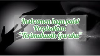 Download lagu INSTRUMEN LATAR SEDIH LAGU 'TERIMAKASIH GURUKU' mp3 Download lagu INSTRUMEN LATAR SEDIH LAGU 'TERIMAKASIH GURUKU' mp3