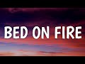 Teddy Swims - Bed On Fire (Lyrics)