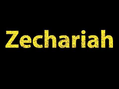How To Pronounce Zechariah