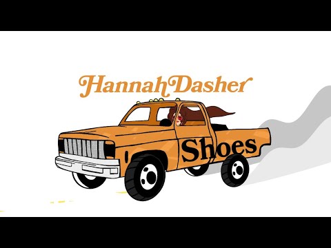 Hannah Dasher - Shoes (Lyric Video)