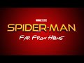 Spider Man Far From Home Trailer Music Bad Ass Adventure Aardvark