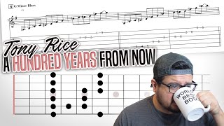 How To Play Tony Rice&#39;s A Hundred Years From Now - Advanced Bluegrass Guitar Lesson