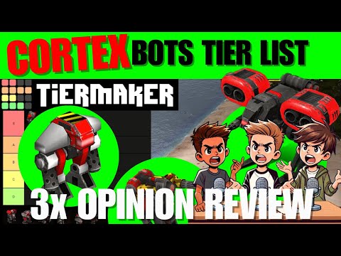 ALL YOU NEED TO KNOW - Cortex Bot Tier List | 3 Mates Attempt to Settle the Debate