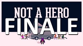 Let's Play - NOT A HERO "BUNNYLORD FOR MAYOR?" (FINALE)