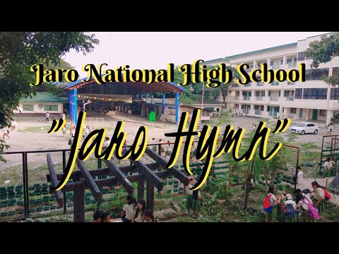 JARO HYMN | Jaro National High School (Lyrics Video)