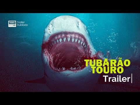 2022 Tubarão Touro (Dublado) 
