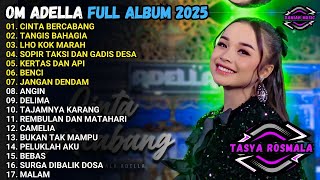 Download lagu CINTA BERCABANG - TANGIS BAHAGIA - LHO KOK MARAH OM ADELLA FULL ALBUM TERBARU 2025 mp3 Download lagu CINTA BERCABANG - TANGIS BAHAGIA - LHO KOK MARAH OM ADELLA FULL ALBUM TERBARU 2025 mp3
