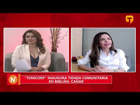Tonicorp inaugura tienda comunitaria en Biblián, Cañar