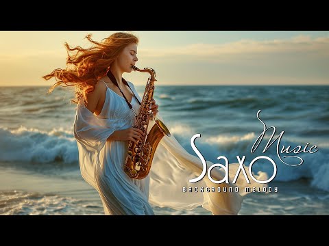 SAXOPHONE 2024: Best Saxophone Cover Popular Love Songs (Beautiful Relaxing Sax Melodies of Love)
