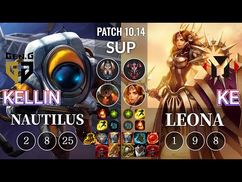 GEN Kellin Nautilus vs YM Ke Leona Sup - KR Patch 10.14