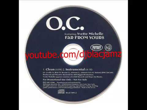 O.C. - far from yours (featuring Yvette Michelle) (1997)981